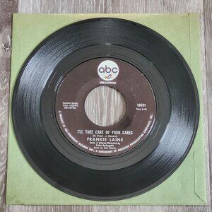 Frankie Laine I'll Take Care Of Your Cares 45RPM 1966 ABC Records 10891
